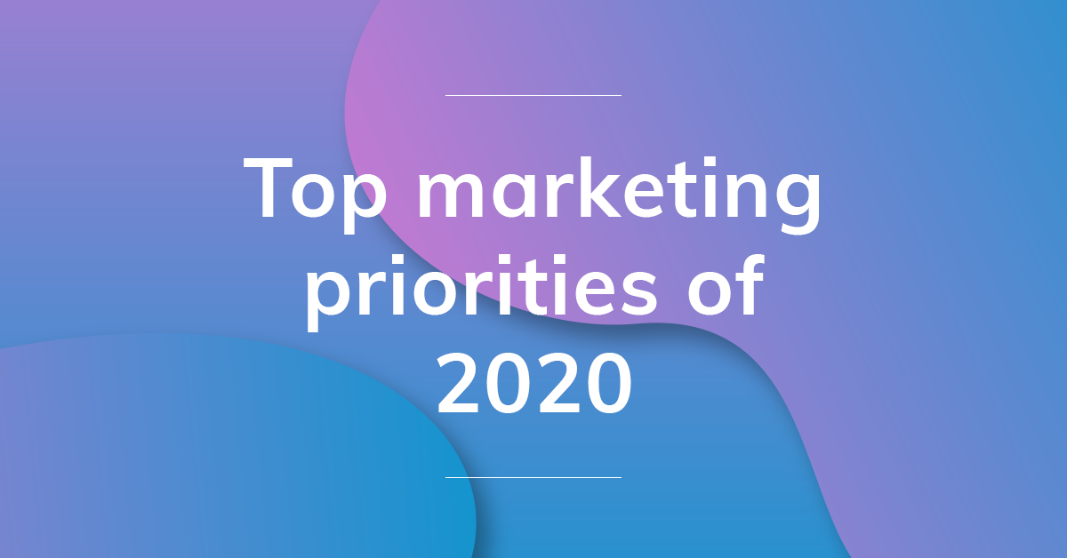 Top Marketing Priorities of 2020 Adacado Blog